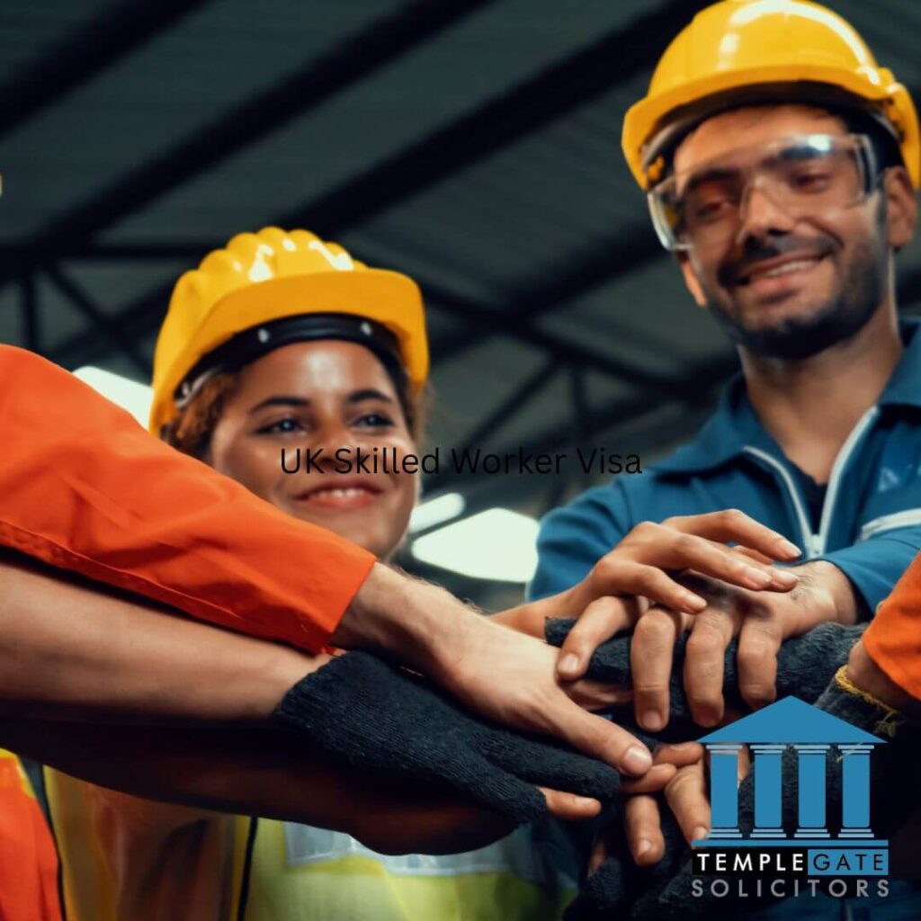 UK Skilled Worker Visa